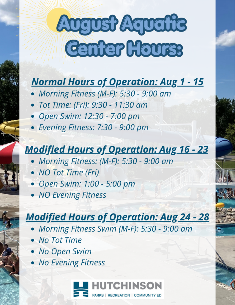 August hours of operation for the Aquatic Center